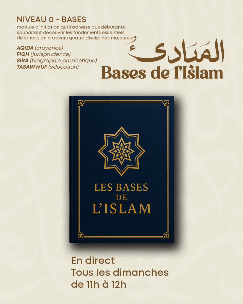 Bases de l'Islam (2025-2026) – Live